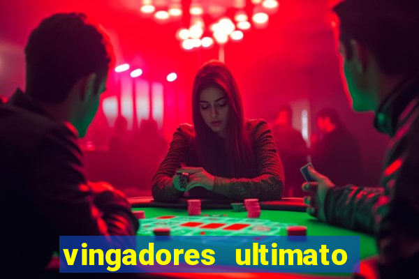 vingadores ultimato dublado download